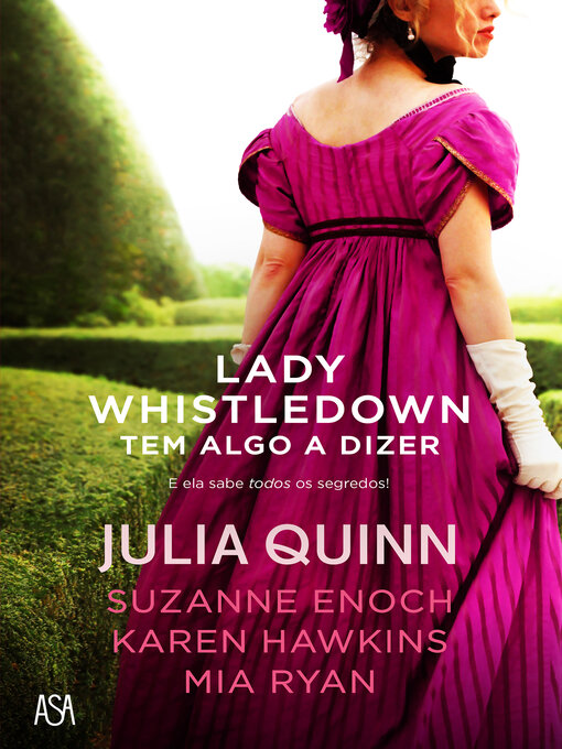 Title details for Lady Whistledown Tem Algo a Dizer by Suzanne Enoch - Available